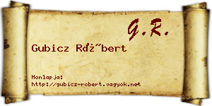 Gubicz Róbert névjegykártya